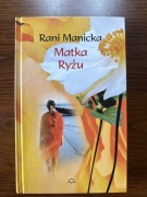 Rani Manicka, Matka ryżu