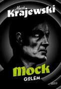Mock. Golem. - Marek Krajewski
