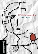 FASTRYGA - Grażyna Jagielska
