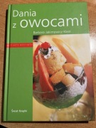Dania z owocami. Barbara Jakimowicz-Klein