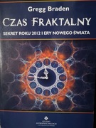 Czas fraktalny Greg Braden