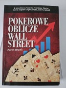 Pokerowe oblicze Wall Street Aaron Brown