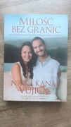 Miłość bez granic Nick i Kanae Vujicic