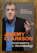 Książka Jeremy Clarkson wytrącony z równowagi