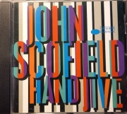 JOHN SCOFIELD - Hand Jive