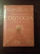 Henryk Sienkiewicz Trylogia Wydanie jubileuszowe Dragon