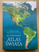Ilustrowany atlas świata Praca zbiorowa
