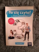 To się czyta! Podręcznik do języka polskiego dla klasy 3 szkoły branżowej 