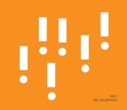 Album 2 CD Hey " Re-murped " 2010