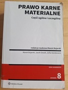 Prawo karne materialne. Red. Nauk. Marek Bojarski