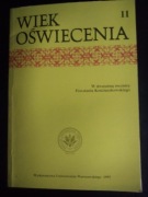 Wiek Oświecenia. W dwusetną rocznicę Powstania Kościuszkowskiego- praca zbi