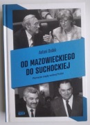 Od Mazowieckiego do Suchockiej -  Antoni Dudek