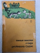 Misja profesora gąbki - Stanisław Pagaczewski