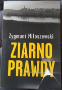 Zygmunt Miłoszewski Ziarno prawdy