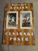 Waldemar Łysiak -  Cesarski poker