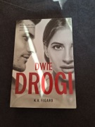 K.A.Figaro Dwie drogi 