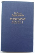 Helena Boguszewska - POZBIERANE DZIECI (Iskry 1955)