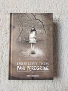 Osobliwy dom pani Peregrine - 3 książki JAK NOWE!