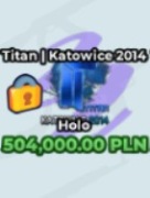 Titan Katowice Holo w grze Case Paradise W Roblox