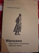 Warszawa. Luźne kartki z przeszłości Syreniego Grodu