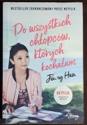 Do wszystkich chłopców których kochałam. Jenny Han.