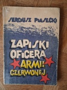 Zapiski oficera armii czerwonej. Sergiusz Piasecki. 