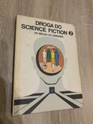 "Droga do science fiction od Wellsa do Heinleina"
