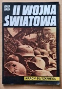 II wojna światowa. Krach Blitzkriegu.