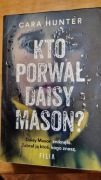 Cara Hunter Kto porwał Daisy Mason?