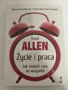ŻYCIE I PRACA David Allen