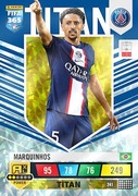 Marquinhos 241 Titan Karta PANINI FIFA 365 2023
