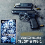 Psy prewencji - Norbert Grzegorz Kościesza - BEZ CENZURY!- AUTOGRAF