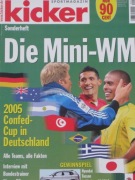 KICKER ! Die Mini WM 2005 Skarb kibica
