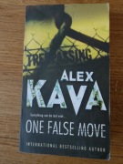 One false move. Alex Kava wydanie angielskie.