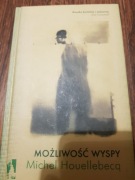 Michel Houellebecq Mozliwosc wyspy