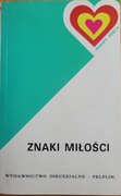 Znaki miłości- nie tylko dla narzeczonych 