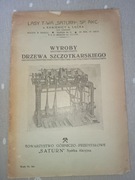 Katalog T-wa "Saturn" 1939 rok Wyroby Drzewa Szczotkarskiego.