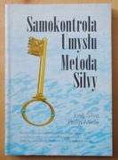Silva SAMOKONTROLA UMYSŁU METODĄ SILVY stan bdb