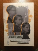 SENNIK DOCZESNY: Z PODROŻY, W GŁĄB SIEBIE. . DOMINIKA KULIG