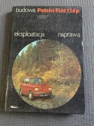 Budowa - Polski Fiat 126p (1981) Bogdan Jakubowski, Tadeusz Tomiczek