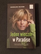 Jeden wieczór w Paradise - Magdalena Majcher