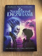 za niebieskimi drzwiami marcin szczygielski lektura szkolna książka