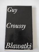 Guy Croussy Bławatki