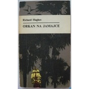 Orkan na jamajce - Hughes Richard