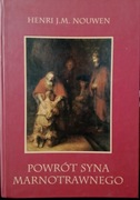 Henri J.M. Nouwen - Powrót syna marnotrawnego - tw
