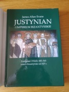 Justynian i imperium bizantyjskie James Allan Evans
