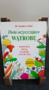 DIETA OCZYSZCZAJĄCA WĄTROBĘ/CABOT