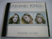 ATOMIC KITTEN - FEELS SO GOOD (CD)