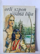 Orli szpon wodna lilia " Bolesław Zieliński 