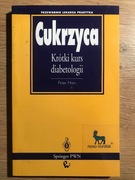 Cukrzyca krótki kurs diabetologii Peter Hien